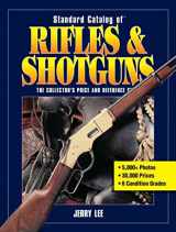 9781440216886-1440216886-Standard Catalog of Firearms 2012: The Collector's Price & Reference Guide