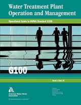 9781583218532-158321853X-Operational Guide to AWWA Standard G100: Water Treatment Plant Operation and Management