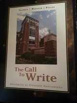9781305011830-130501183X-The Call to Write - University of Tennessee Chattanooga Edition