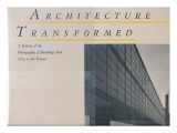 9780262181211-0262181215-Architecture Transformed: A History of the Photography of Buildings from 1839 to the Present