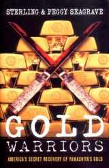 9781859845424-1859845428-Gold Warriors: America's Secret Recovery of Yamashita's Gold