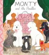 9781911171775-1911171771-Monty and the Poodles