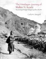 9780915703807-0915703807-The Himalayan Journey of Walter N. Koelz: The University of Michigan Himalayan Expedition (Anthropological Papers Series) (Volume 98)