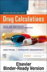 9780323756747-0323756743-Brown and Mulholland’s Drug Calculations - Binder Ready: Process and Problems for Clinical Practice
