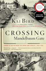 9781416544418-1416544410-Crossing Mandelbaum Gate: Coming of Age Between the Arabs and Israelis, 1956-1978