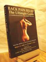 9780884964186-0884964183-Back Pain Relief - The Ultimate Guide: A Comprehensive Back Pain Management Program