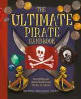 9780763679637-0763679631-The Ultimate Pirate Handbook