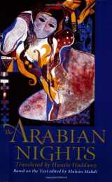 9780393313673-0393313670-The Arabian Nights: Based on the Text of the Fourteenth-Century Syrian Manuscript