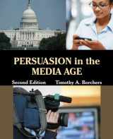 9781577667674-1577667670-Persuasion in the Media Age