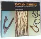 9780888941206-088894120X-Indian fishing: Early methods on the Northwest Coast