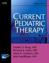 9780721605494-0721605494-Current Pediatric Therapy (Current Therapy)