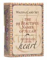 9781647227760-1647227763-The 99 Beautiful Names of Allah (Oracle Cards): Physicians of the Heart Wazifa Card Set