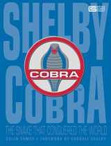 9780760347614-0760347611-Shelby Cobra: The Snake that Conquered the World