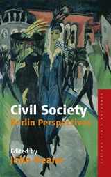 9781845450649-1845450647-Civil Society: Berlin Perspectives (Studies on Civil Society, 2)