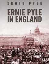 9781540373830-1540373835-Ernie Pyle in England