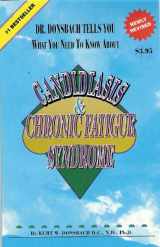 9781569595572-1569595577-Drs. Donsbach and Alsleben Tell You What You Need to Know About Systemic Candidiasis and Chronic Fatigue Syndrome