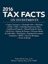 9781941627822-194162782X-Tax Facts on Investment 2016 (Tax Facts on Investments)