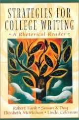 9780130812247-0130812242-Strategies for College Writing: A Rhetorical Reader