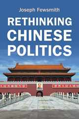 9781108926607-1108926606-Rethinking Chinese Politics