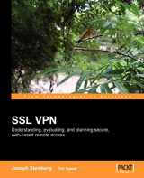 9781904811077-1904811078-Ssl Vpn: Understanding, Evaluating And Planning Secure, Web-based Remote Access