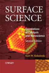 9780470033081-0470033088-Surface Science: Foundations of Catalysis and Nanoscience
