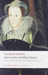 9780199540747-0199540748-Don Carlos and Mary Stuart (Oxford World's Classics)