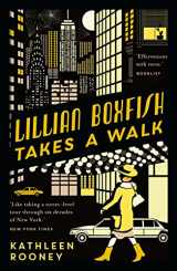 9781911547013-1911547011-Lillian Boxfish Takes A Walk