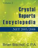 9780974953618-097495361X-Crystal Reports Encyclopedia Volume 2: .NET 2005/2008