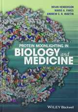 9781118952085-1118952081-Protein Moonlighting in Biology and Medicine