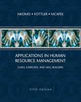 9780324200812-0324200811-Applications in Human Resource Management: Cases, Exercises, and Skill Builders