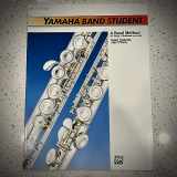 9780882844114-0882844113-Yamaha Band Student, Book 1: Flute (Yamaha Band Method)