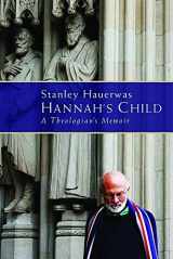 9780802864871-0802864872-Hannah's Child: A Theologian's Memoir