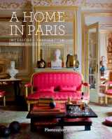 9782080203472-2080203479-A Home in Paris: Interiors, Inspiration