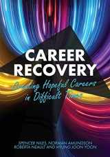 9781793518927-1793518920-Career Recovery: Creating Hopeful Careers in Difficult Times