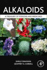 9780128101759-012810175X-Alkaloids: A Treasury of Poisons and Medicines