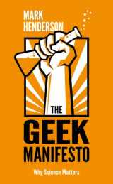 9780593068243-0593068246-The Geek Manifesto: Why Science Matters