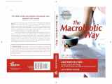 9781583331804-1583331808-The Macrobiotic Way: The Definitive Guide to Macrobiotic Living