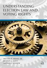 9780769856155-0769856152-Understanding Election Law and Voting Rights (Understanding Series)