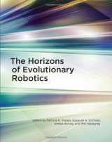 9780262026765-0262026767-The Horizons of Evolutionary Robotics (Intelligent Robotics and Autonomous Agents)