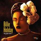 9781970047134-1970047135-Billie Holiday: The Graphic Novel: Women in Jazz