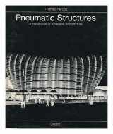 9780195198959-0195198956-Pneumatic Structures: A Handbook of Inflatable Architecture