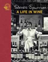 9781913141073-1913141071-Steven Spurrier: A Life in Wine