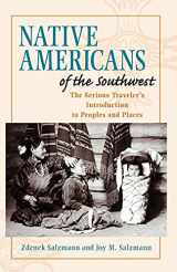 9780813322797-0813322790-Native Americans of the Southwest: The Serious Traveler's Introduction To Peoples and Places