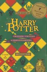 9780977954520-0977954528-The Book of Harry Potter Trifles, Trivias, and Particularities