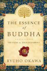 9781942125068-1942125062-The Essence of Buddha: The Path to Enlightenment
