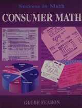 9780835911849-0835911845-Success in Math: Consumer Math (Success in Math Series)
