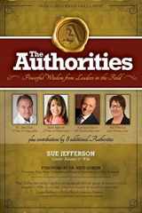 9781539610779-1539610772-The Authorities - Sue Jefferson: Powerful Wisdom from Leaders in the Field - Gender Balance & Win