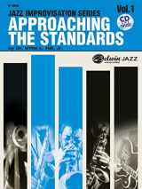 9780769292182-0769292186-Approaching the Standards, Vol. 1: Bb (Jazz Improvisation) (Jazz Improvisation Series, Vol 1)