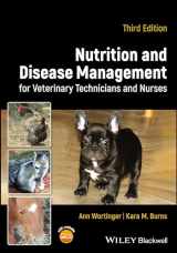 9781119861041-1119861047-Nutrition and Disease Management for Veterinary Technicians and Nurses