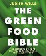 9781905811182-1905811187-The Green Food Bible